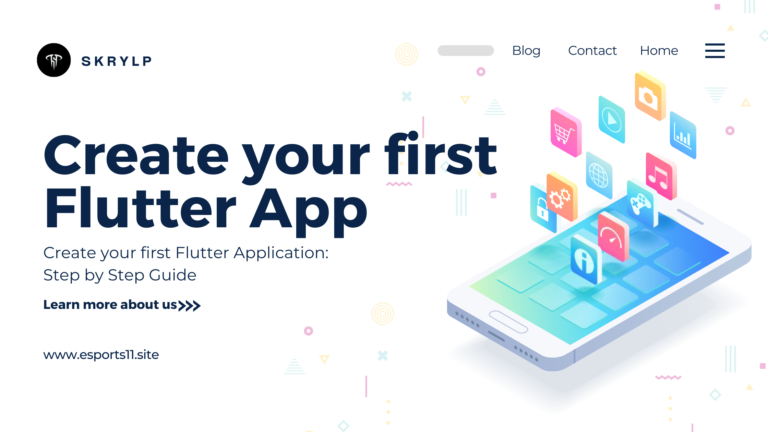 Create your first Flutter Application